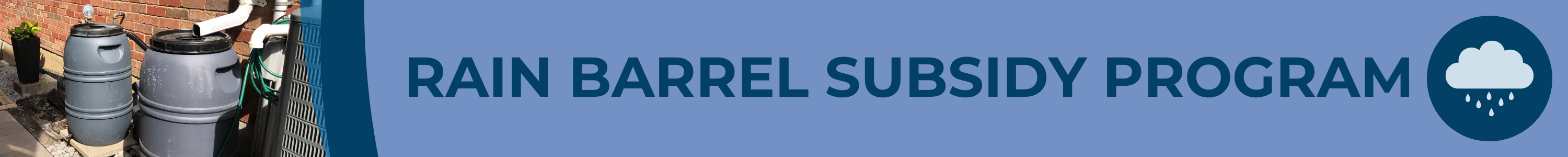 A web banner for the rain barrel subsidy program. It includes a picture of two rain barrels along with the title text.